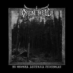 Open Hell : In Gloria Aeterna Tenebrae